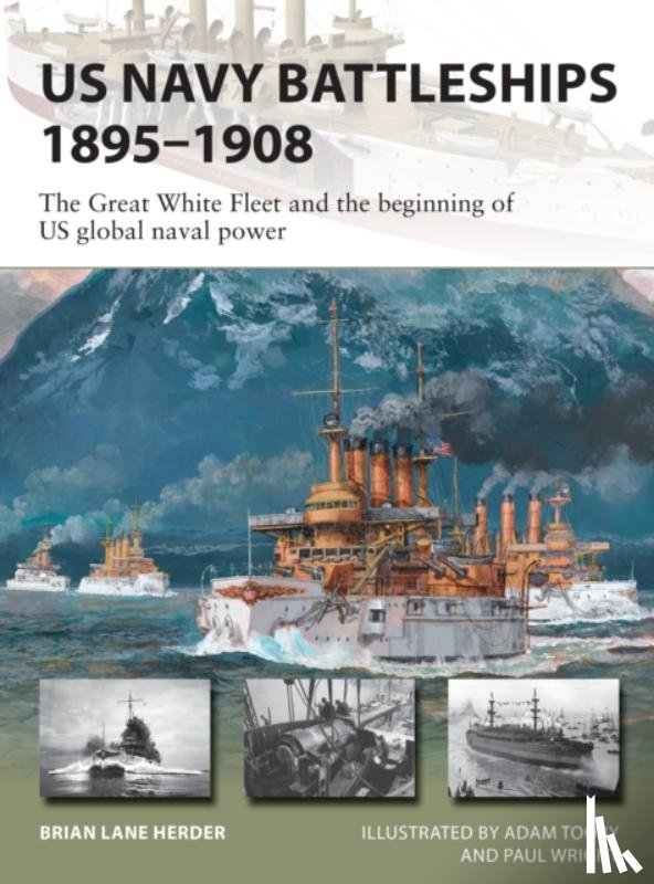 Herder, Brian Lane - US Navy Battleships 1895?1908