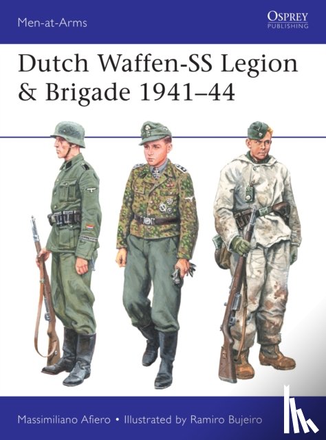 Afiero, Massimiliano (Author) - Dutch Waffen-SS Legion & Brigade 1941–44