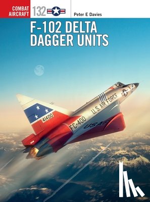 Davies, Peter E. - F-102 Delta Dagger Units