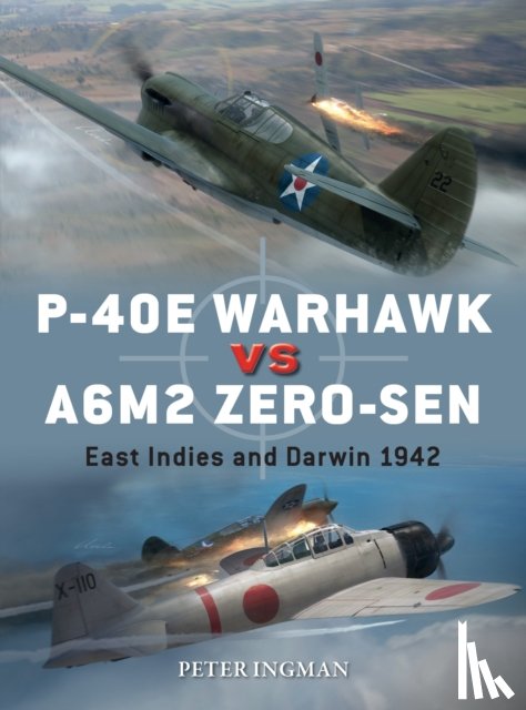 Ingman, Peter - P-40E Warhawk vs A6M2 Zero-sen
