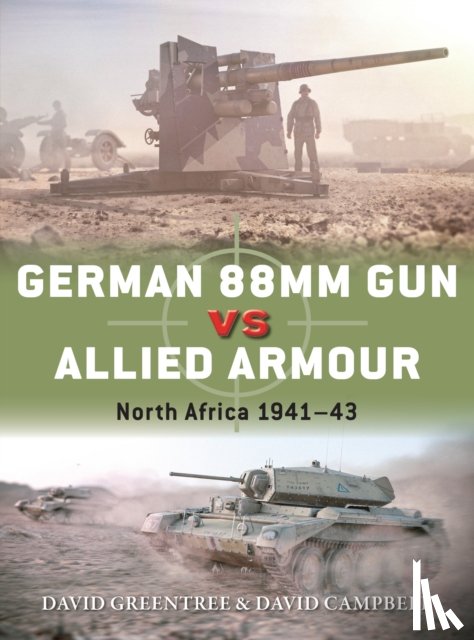 Campbell, David, Greentree, David - German 88mm Gun vs Allied Armour