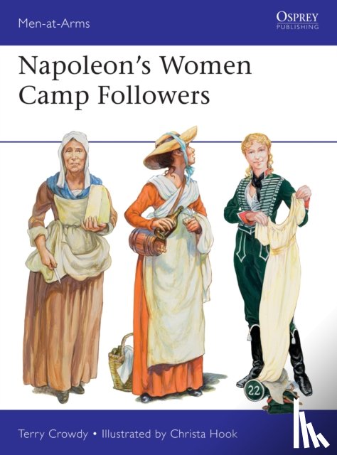 Crowdy, Terry - Napoleon's Women Camp Followers