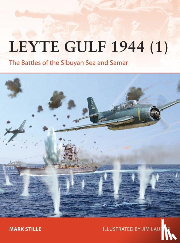 Stille, Mark (Author) - Leyte Gulf 1944 (1)