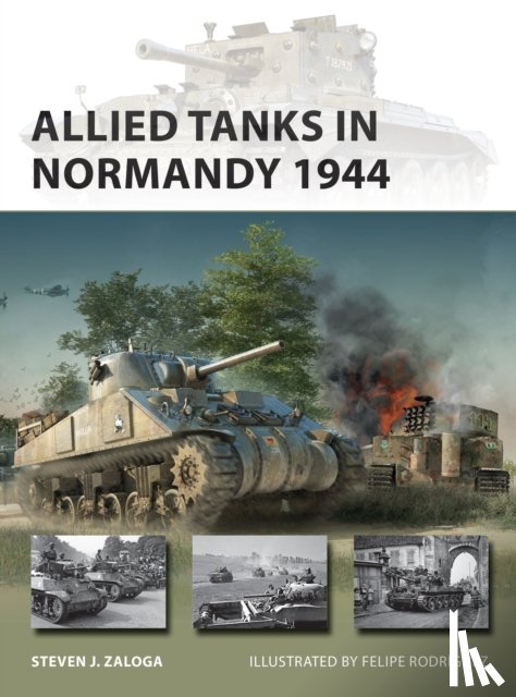 Zaloga, Steven J. (Author) - Allied Tanks in Normandy 1944