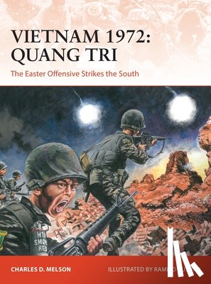 Melson, Charles D. - Vietnam 1972: Quang Tri