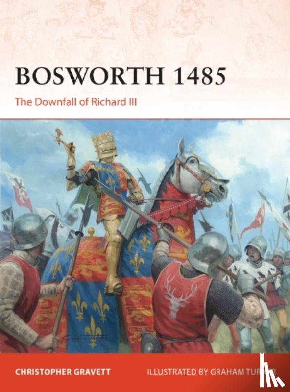 Gravett, Christopher - Bosworth 1485