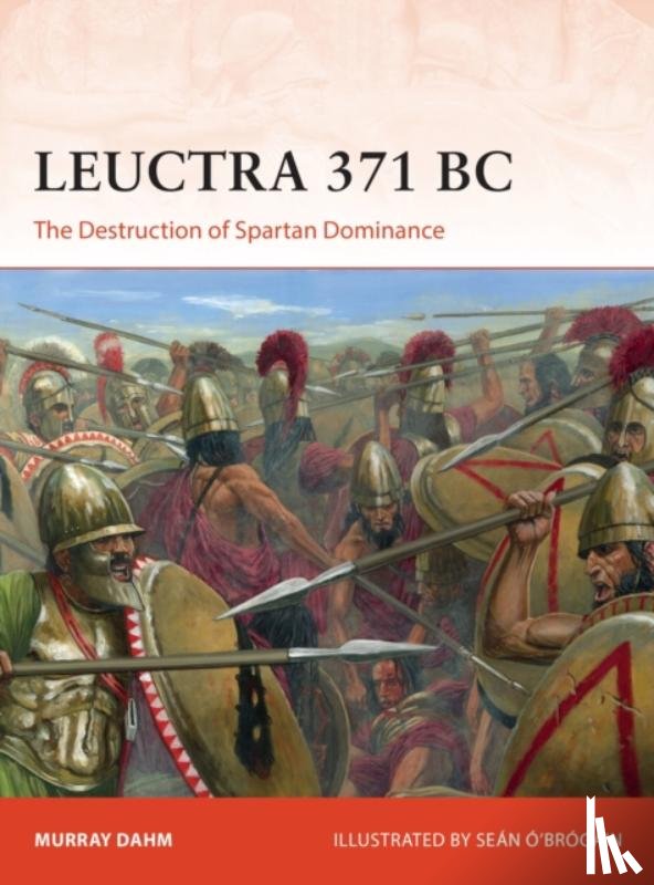 Dahm, Dr Murray - Leuctra 371 BC