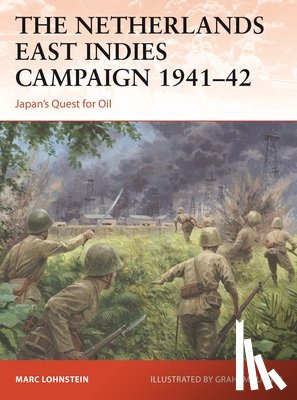 Lohnstein, Dr Marc - The Netherlands East Indies Campaign 1941–42