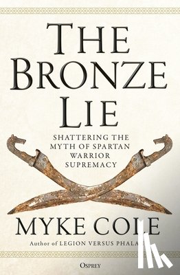 Cole, Myke - The Bronze Lie