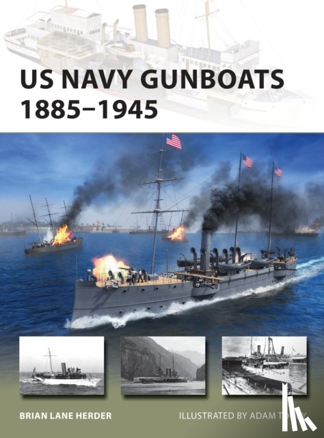 Herder, Brian Lane - US Navy Gunboats 1885–1945