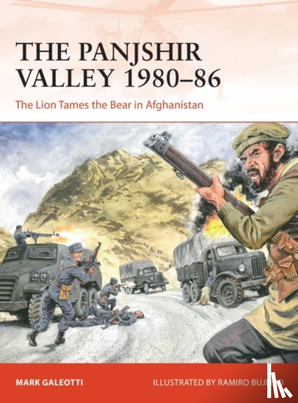 Galeotti, Mark (New York University - The Panjshir Valley 1980–86