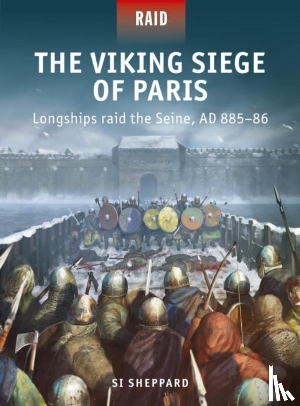 Sheppard, Si - The Viking Siege of Paris