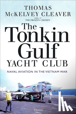 McKelvey Cleaver, Thomas - The Tonkin Gulf Yacht Club