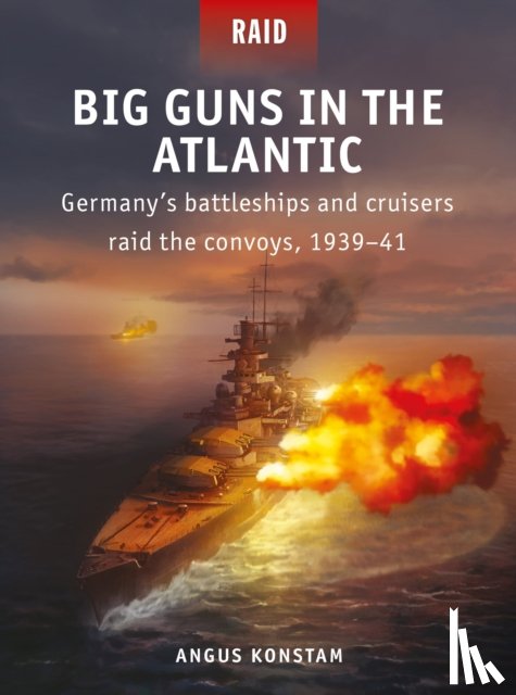 Konstam, Angus - Big Guns in the Atlantic