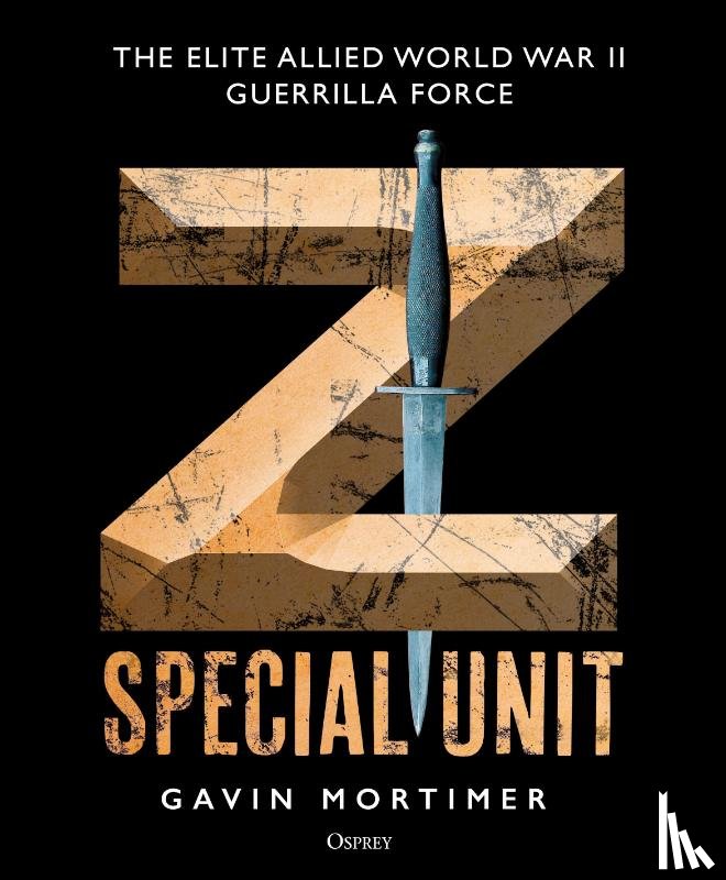 Mortimer, Gavin - Z Special Unit