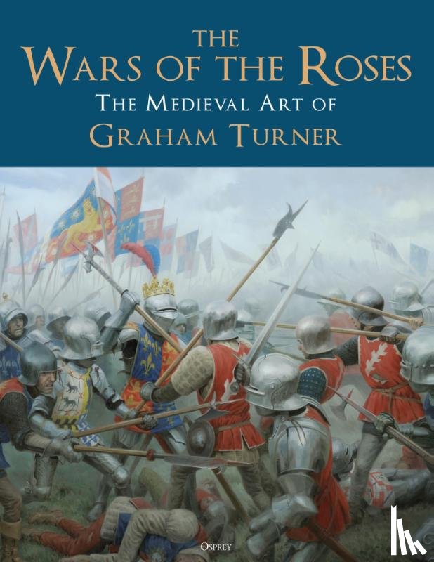 Turner, Mr Graham - The Wars of the Roses