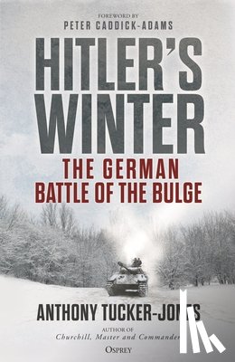 Tucker-Jones, Anthony - Hitler’s Winter