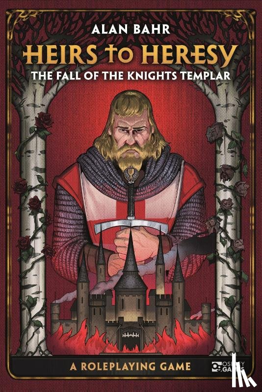 Bahr, Alan - Heirs to Heresy: The Fall of the Knights Templar