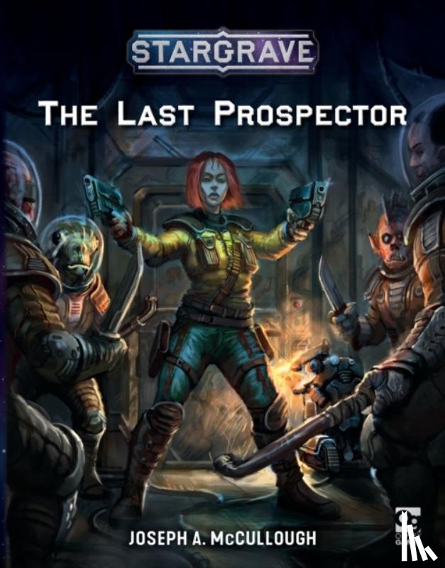 McCullough, Mr Joseph A. - Stargrave: The Last Prospector