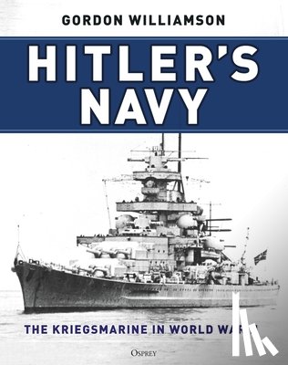 Williamson, Gordon - Hitler's Navy