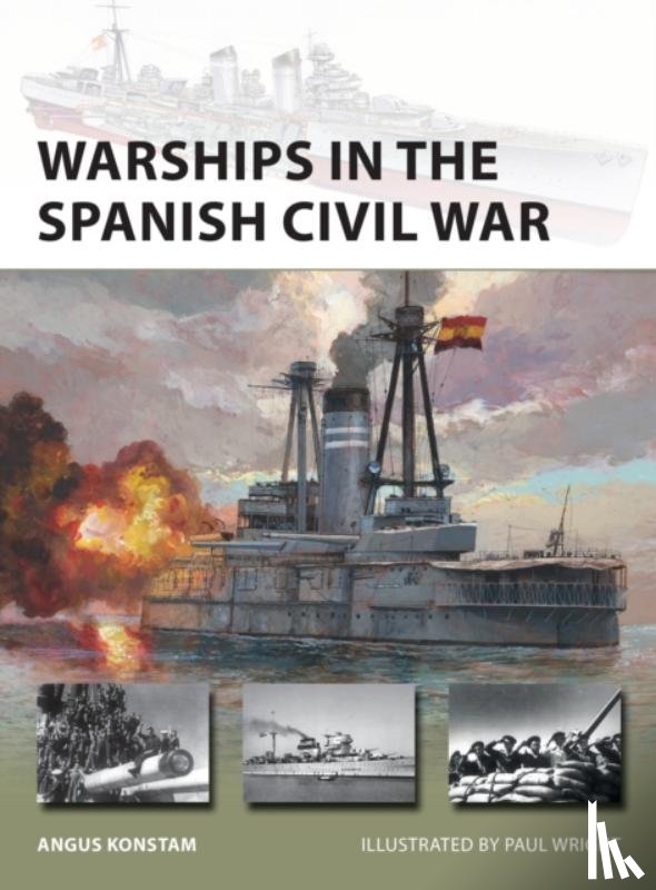 Konstam, Angus - Warships in the Spanish Civil War