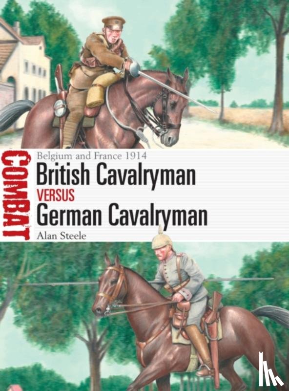 Steele, Alan - British Cavalryman vs German Cavalryman