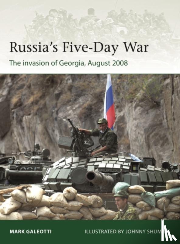 Galeotti, Mark (New York University - Russia's Five-Day War