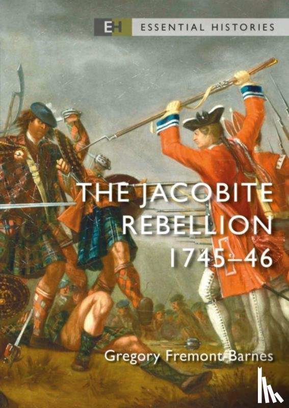 Fremont-Barnes, Gregory - The Jacobite Rebellion