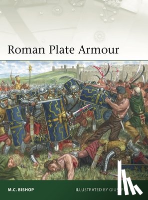 Bishop, M.C. - Roman Plate Armour