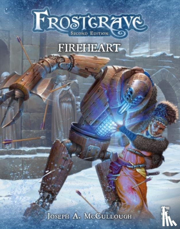 McCullough, Mr Joseph A. - Frostgrave: Fireheart