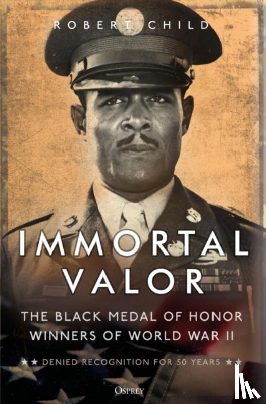 Child, Robert - Immortal Valor