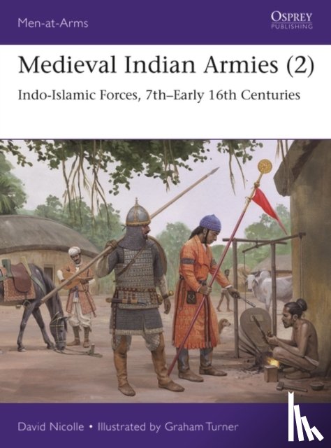 Nicolle, Dr David - Medieval Indian Armies (2)