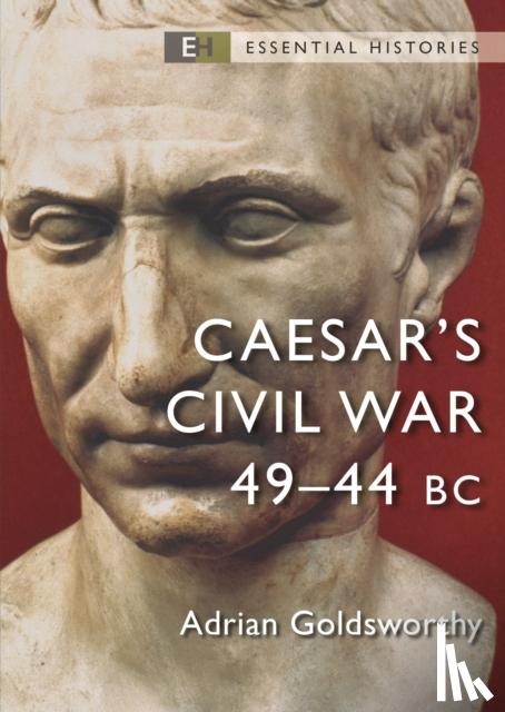 Goldsworthy, Adrian - Caesar's Civil War