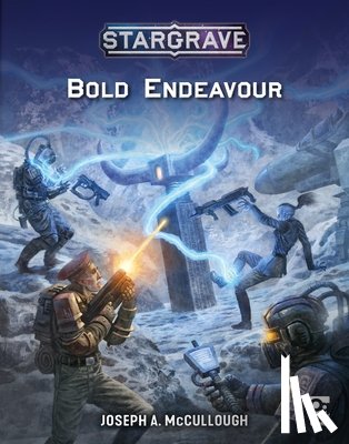 McCullough, Mr Joseph A. - Stargrave: Bold Endeavour