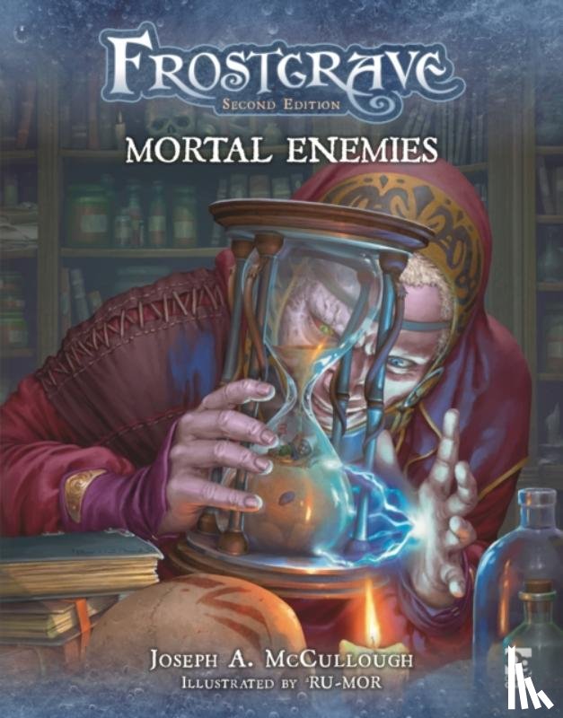 McCullough, Joseph A. (Author) - Frostgrave: Mortal Enemies