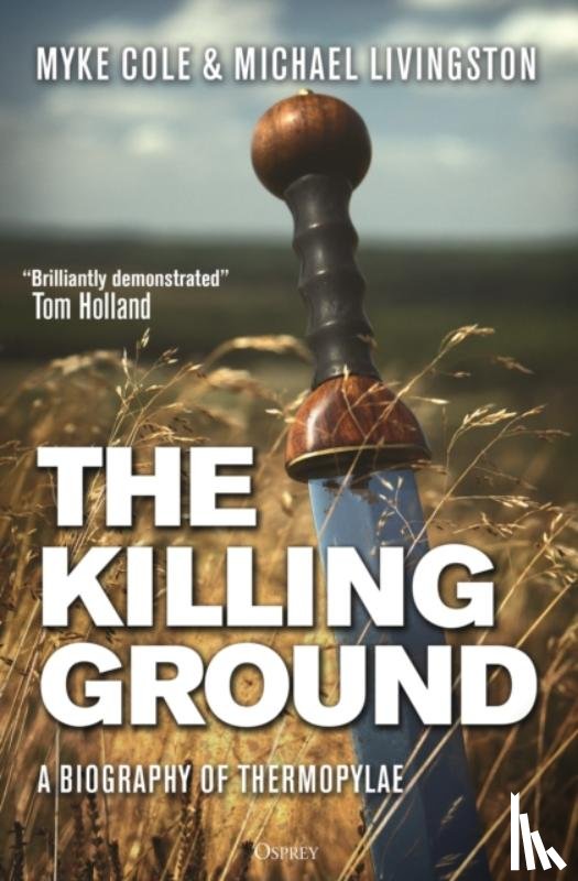 Cole, Myke, Livingston, Dr Michael - The Killing Ground