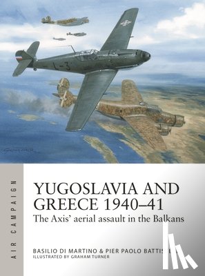 Battistelli, Pier Paolo, Martino, Basilio Di - Yugoslavia and Greece 1940–41