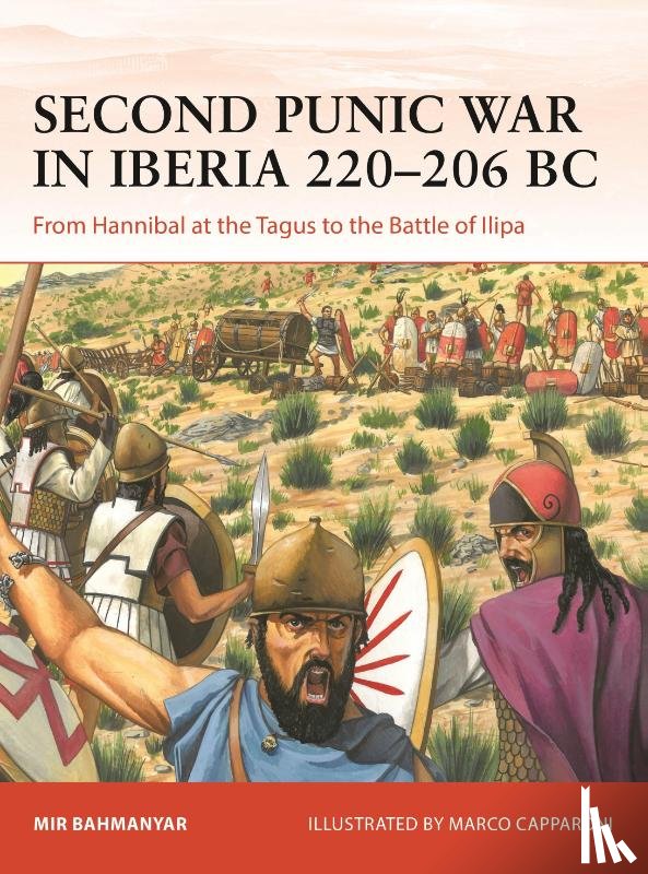 Bahmanyar, Mir - Second Punic War in Iberia 220–206 BC