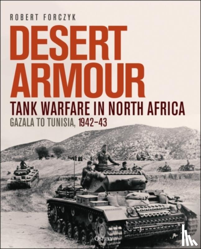 Forczyk, Robert - Desert Armour