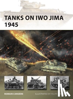 Cansiere, Romain - Tanks on Iwo Jima 1945