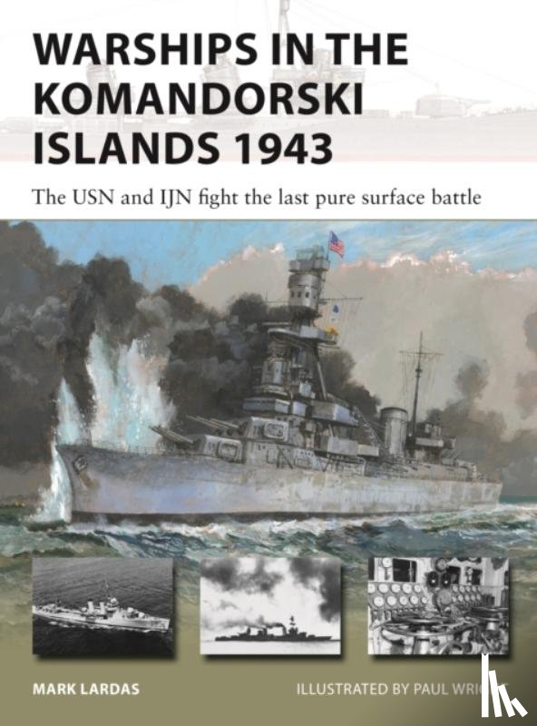 Lardas, Mark - Warships in the Komandorski Islands 1943