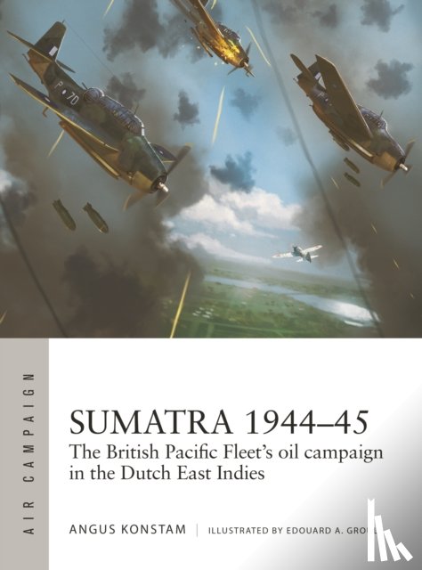 Konstam, Angus - Sumatra 1944–45