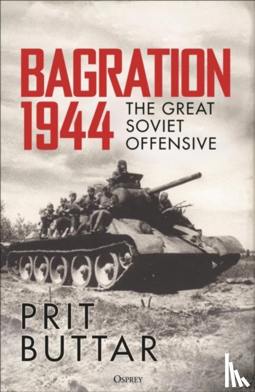 Buttar, Prit - Bagration 1944