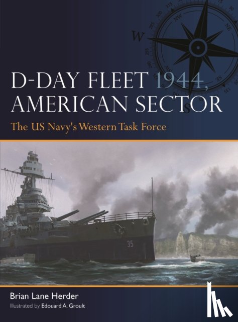 Herder, Brian Lane - D-Day Fleet 1944, American Sector
