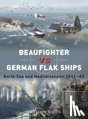 Willis, Matthew - Beaufighter vs German Flak Ships