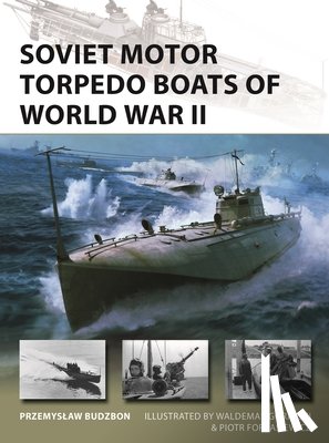 Budzbon, Przemyslaw - Soviet Motor Torpedo Boats of World War II