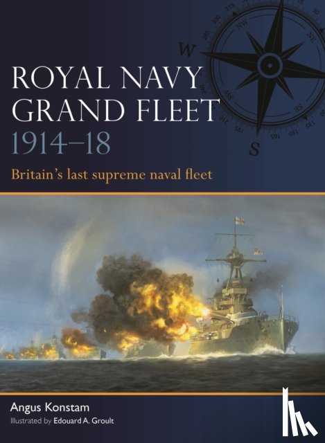 Konstam, Angus - Royal Navy Grand Fleet 1914–18