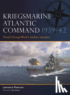 Paterson, Lawrence - Kriegsmarine Atlantic Command 1939–42