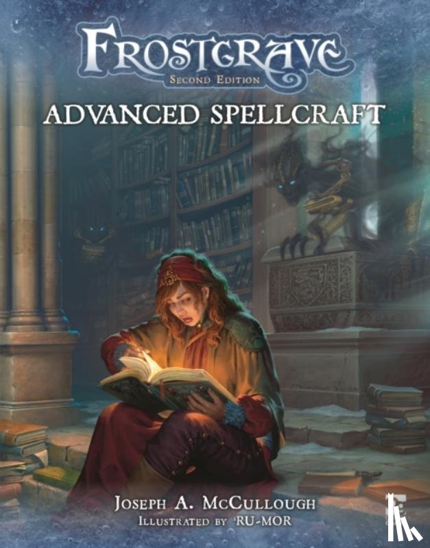 McCullough, Joseph A. (Author) - Frostgrave: Advanced Spellcraft