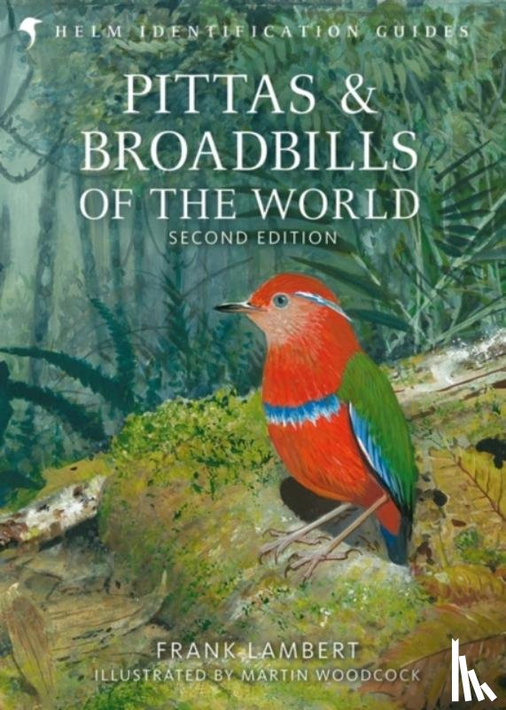 Lambert, Frank - Pittas, Broadbills and Asities
